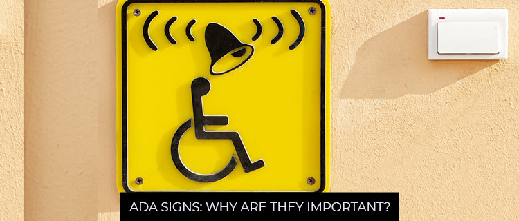 ADA Signs: Why Are They Important?