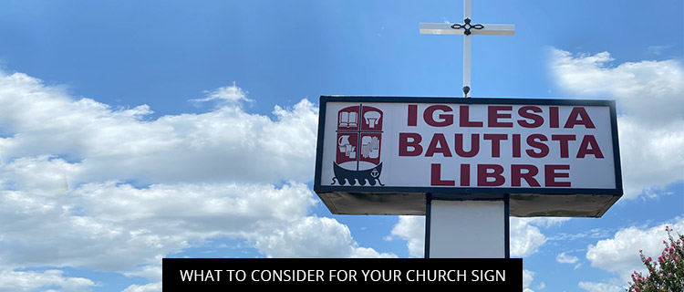 What To Consider For Your Church Sign