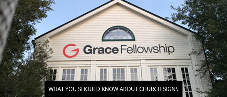 What You Should Know About Church Signs