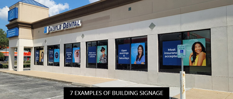 7 Examples Of Building Signage